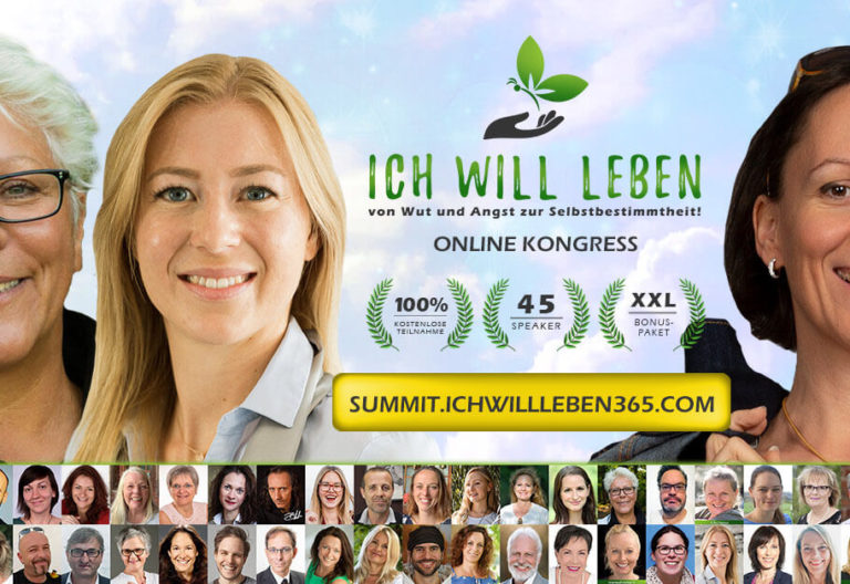 ICH WILL LEBEN – VON WUT UND ANGST ZUR SELBSTBESTIMMTHEIT! Der Online-Kongress